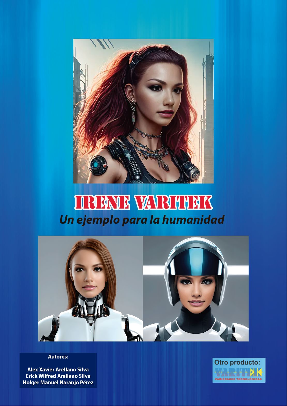 Irene Varitek un ejemplo para la humanidad